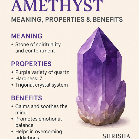 Amethyst: Meaning, Properties & Benefits